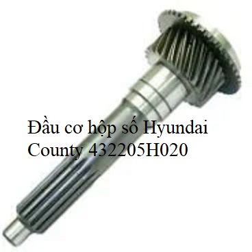 Đầu cơ hộp số Hyundai County 432205H020