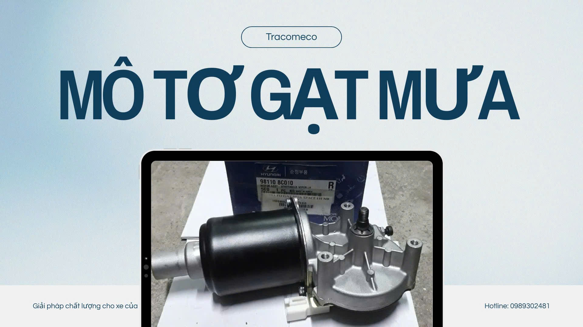 Mô tơ gạt mưa tracomeco - 981108C010